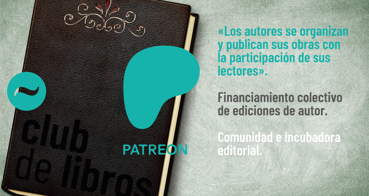Club de Libros, un laboratorio editorial para